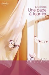 Une page à tourner (Harlequin Prélud') - 1 Jul 2007