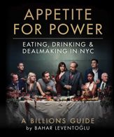 Appetite for Power - 7 Sep 2021