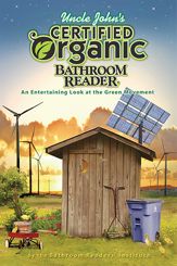 Uncle John's Certified Organic Bathroom Reader - 15 Aug 2012