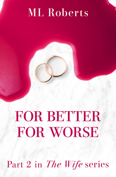 The Wife – Part Two