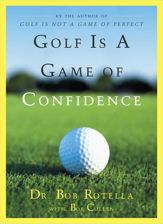 Golf Is a Game of Confidence - 20 May 1996