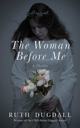 The Woman Before Me - 1 May 2013