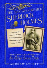 The Man Who Created Sherlock Holmes - 18 Dec 2007
