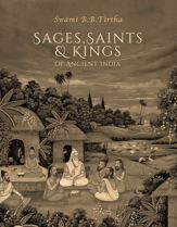 Sages, Saints & Kings of Ancient India - 7 Mar 2023