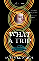 What A Trip - 15 Nov 2022