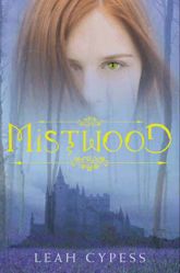 Mistwood - 27 Apr 2010