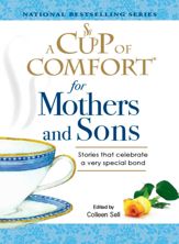 A Cup of Comfort for Mothers and Sons - 17 Mar 2008