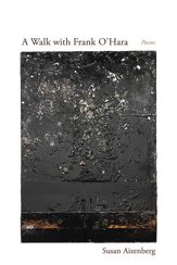 A Walk with Frank O'Hara - 15 Aug 2024