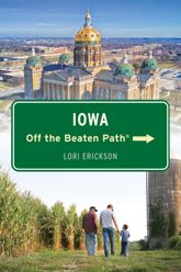 Iowa Off the Beaten Path® - 4 Jun 2024
