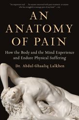 An Anatomy of Pain - 2 Feb 2021