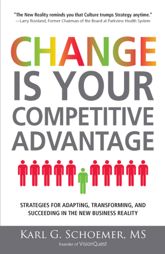 Change is Your Competitive Advantage - 18 Jul 2009
