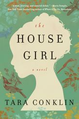 The House Girl - 12 Feb 2013