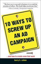 10 Ways To Screw Up An Ad Campaign - 22 May 2018