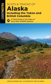 Scats and Tracks of Alaska Including the Yukon and British Columbia - 1 Aug 2019