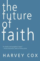 The Future of Faith - 8 Sep 2009