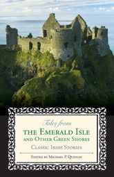 Tales from the Emerald Isle and Other Green Shores - 1 Mar 2015