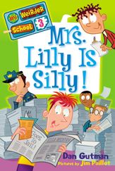 My Weirder School #3: Mrs. Lilly Is Silly! - 11 Oct 2011