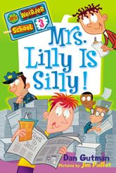 My Weirder School #3: Mrs. Lilly Is Silly! - 11 Oct 2011