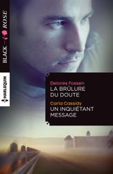 La brulure du doute - Un inquiétant message - 1 Jun 2016