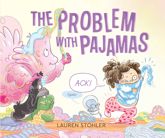 The Problem with Pajamas - 22 Feb 2022