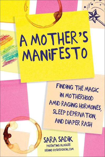 A Mother's Manifesto