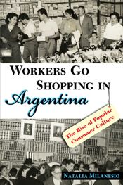 Workers Go Shopping in Argentina - 1 Mar 2013