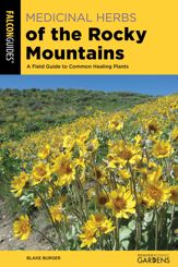 Medicinal Herbs of the Rocky Mountains - 1 Aug 2022
