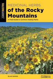 Medicinal Herbs of the Rocky Mountains - 1 Aug 2022