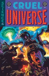 EC Cruel Universe #4 - 6 Nov 2024