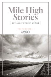Mile High Stories - 15 May 2018