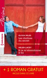 Les chaînes du secret - Si je m'abandonne à toi - Un délicieux chantage - 1 May 2015