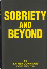 Sobriety and Beyond - 29 Apr 2011