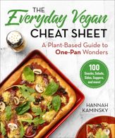 The Everyday Vegan Cheat Sheet - 30 Aug 2022