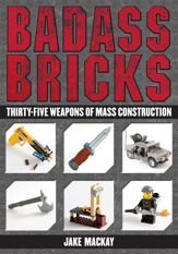 Badass Bricks - 5 Nov 2013