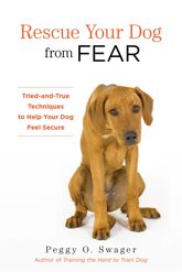 Rescue Your Dog from Fear - 1 Feb 2015