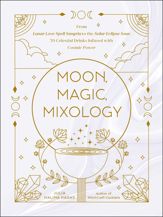 Moon, Magic, Mixology - 9 Nov 2021