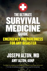 The Ultimate Survival Medicine Guide - 4 Aug 2015