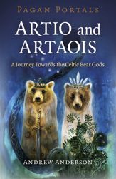 Pagan Portals - Artio and Artaois - 25 Jun 2021