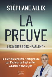 La Preuve : les morts nous "parlent" - 8 Oct 2025