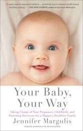 Your Baby, Your Way - 16 Apr 2013