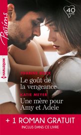 Le goût de la vengeance - Une mère pour Amy et Adele - Cet amour entre nous - 1 May 2018