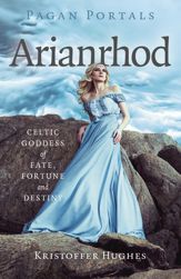Pagan Portals - Arianrhod - 26 Aug 2025
