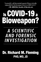 Is COVID-19 a Bioweapon? - 7 Sep 2021