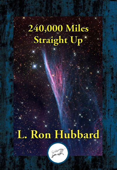 240,000 Miles Straight Up