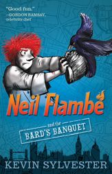 Neil Flambé and the Bard's Banquet - 13 Jan 2015