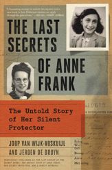 The Last Secrets of Anne Frank - 16 May 2023