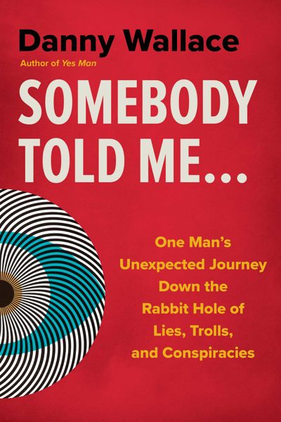 Somebody Told Me...