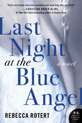 Last Night at the Blue Angel - 1 Jul 2014
