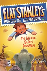 Flat Stanley's Worldwide Adventures #6: The African Safari Discovery - 21 Dec 2010