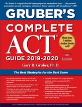 Gruber's Complete ACT Guide 2019-2020 - 24 Sep 2019